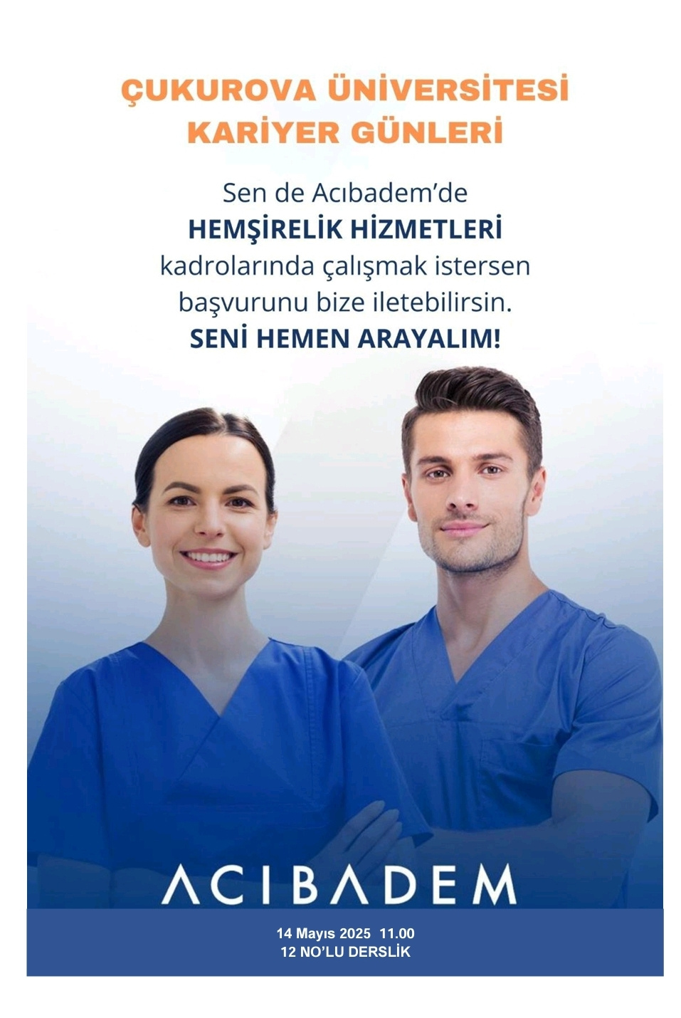 14 MAYIS 2025 ÇUKUROVA ÜNİVERSİTESİ KARİYER GÜNLERİ-ACIBADEM SAĞLIK GRUBU